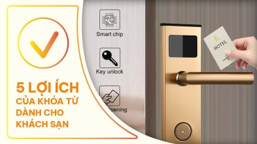 5 Lợi ích của khóa thẻ từ trong khách sạn