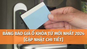 Bảng báo giá ổ khóa từ mới nhất 2024 [cập nhật chi tiết]