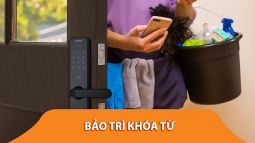 Hướng dẫn chi tiết cách bảo trì khóa từ ngay tại nhà