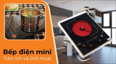 Bếp điện mini: Tiện ích và linh hoạt trong nấu nướng