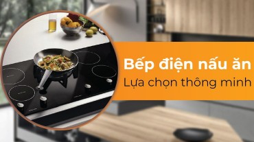 Bếp điện nấu ăn: Lựa chọn thông minh cho món ăn ngon và tiện lợi