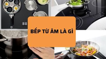 Giải đáp các thắc mắc liên quan đến bếp từ âm