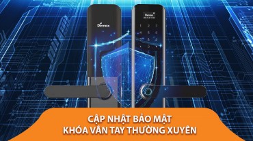Lợi ích của việc cập nhật bảo mật khóa vân tay thường xuyên