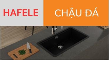 Lựa chọn chậu rửa chén đá Hafele: Tốt nhất cho nhà bếp của bạn