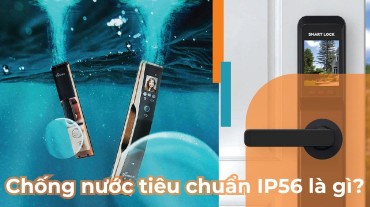 Tìm hiểu về chống nước tiêu chuẩn IP56 là gì?