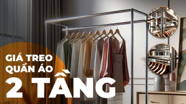 Giải pháp tối ưu cho lưu trữ quần áo: Giá treo quần áo 2 tầng