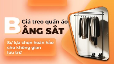 Giá treo quần áo bằng sắt: Sự lựa chọn hoàn hảo cho không gian lưu trữ