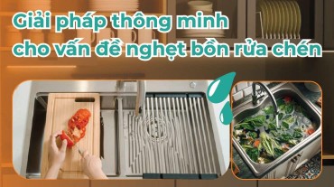 Giải pháp thông minh cho vấn đề nghẹt bồn rửa chén của bạn