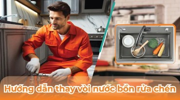 Tự làm chủ gia đình: Hướng dẫn thay vòi nước bồn rửa chén