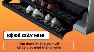Tận dụng không gian với kệ để giày mini thông minh