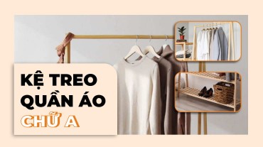 Kệ treo quần áo chữ A - Sự kết hợp giữa thanh lịch và tiện nghi