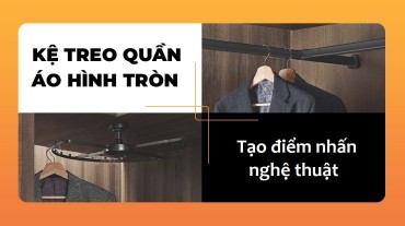 Tạo điểm nhấn nghệ thuật với kệ treo quần áo hình tròn