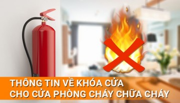 Những điều cần biết về khóa cửa cho cửa phòng cháy chữa cháy