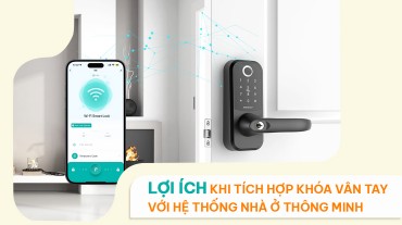 Lợi ích khi dùng phần mềm tích hợp hệ thống nhà thông minh của khóa vân tay