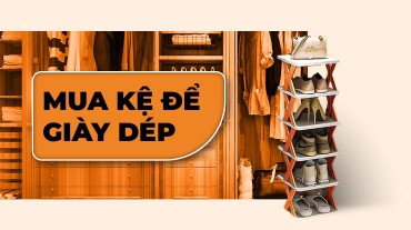 Mua kệ để giày dép: Đầu tư thông minh cho góc sắp xếp đồ