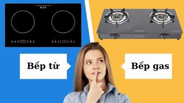 So sánh bếp từ và bếp ga? Nên mua loại nào?