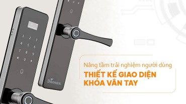 Nâng tầm trải nghiệm cùng thiết kế giao diện người dùng khóa vân tay