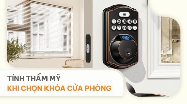 Một số lưu ý về phong thủy, tính thẩm mỹ khi chọn khóa cửa phòng