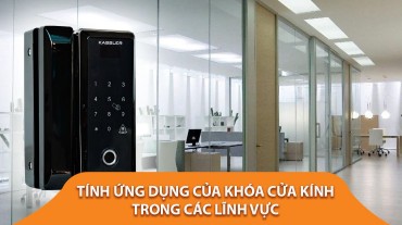 Tính ứng dụng của khóa cửa kính trong các lĩnh vực
