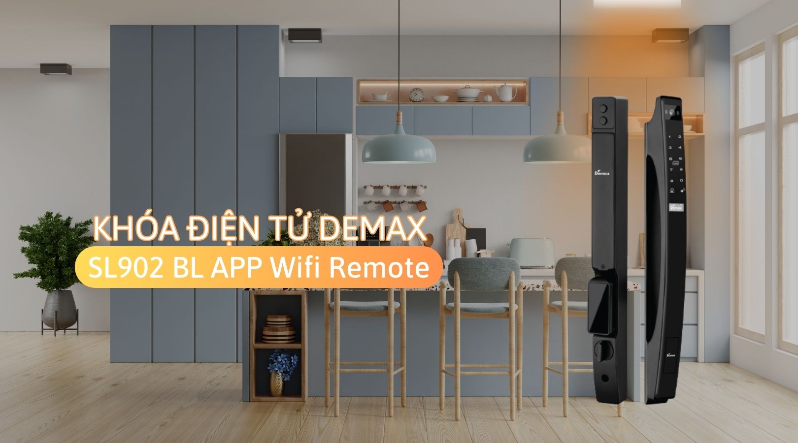 Thông số kỹ thuật của khóa Demax EL902 BL APP Wifi Remote