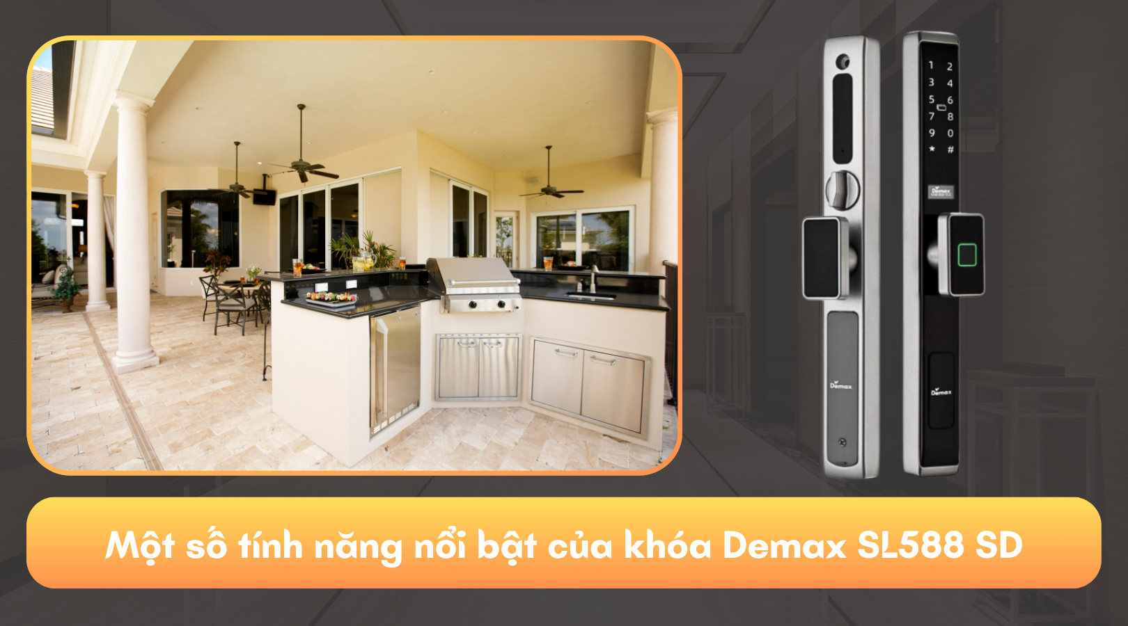 Một số tính năng nổi bật của khóa Demax EL588 SD