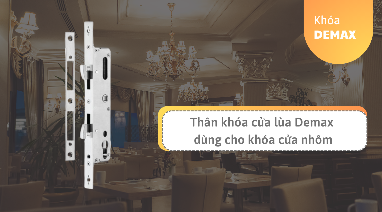 Thân khóa cửa lùa Demax dùng cho khóa cửa nhôm