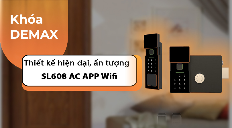Khóa điện tử Demax EL608 AC CNC APP