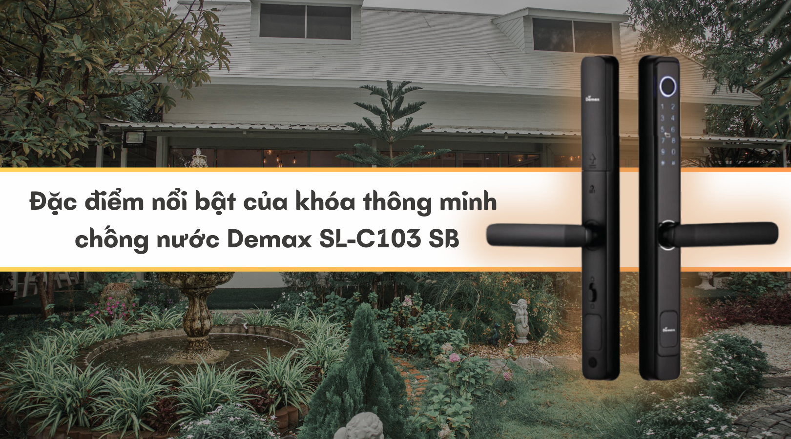 Đặc điểm nổi bật của khóa thông minh chống nước Demax EL-C103 SB
