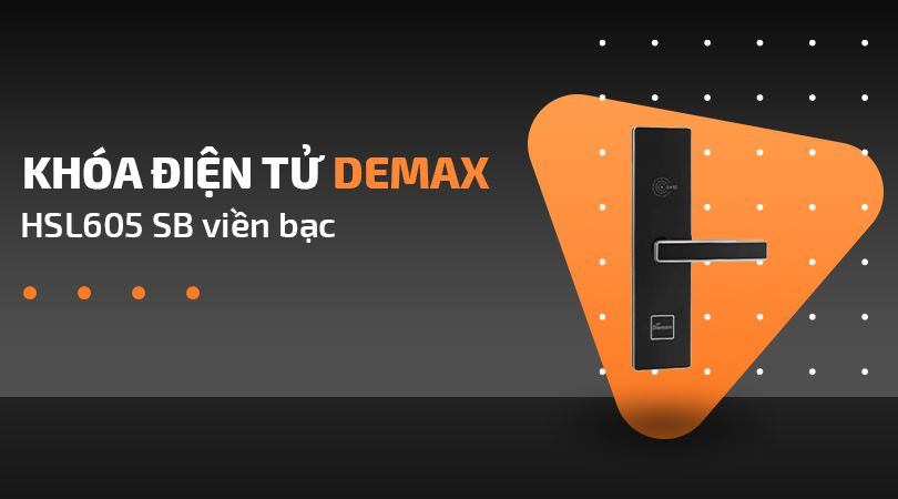 Khóa điện tử Demax EHL605 SBS