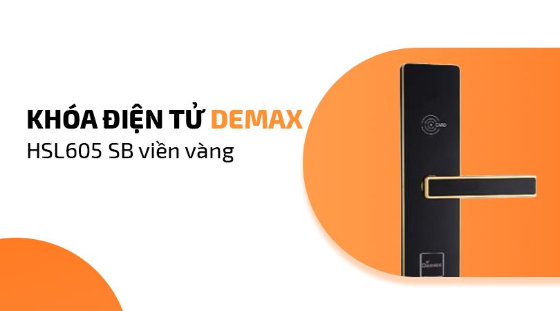 Khóa điện tử Demax EHL605 SBY