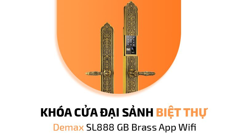 Khóa cửa đại sảnh biệt thự Demax EL888 GB Brass App Wifi