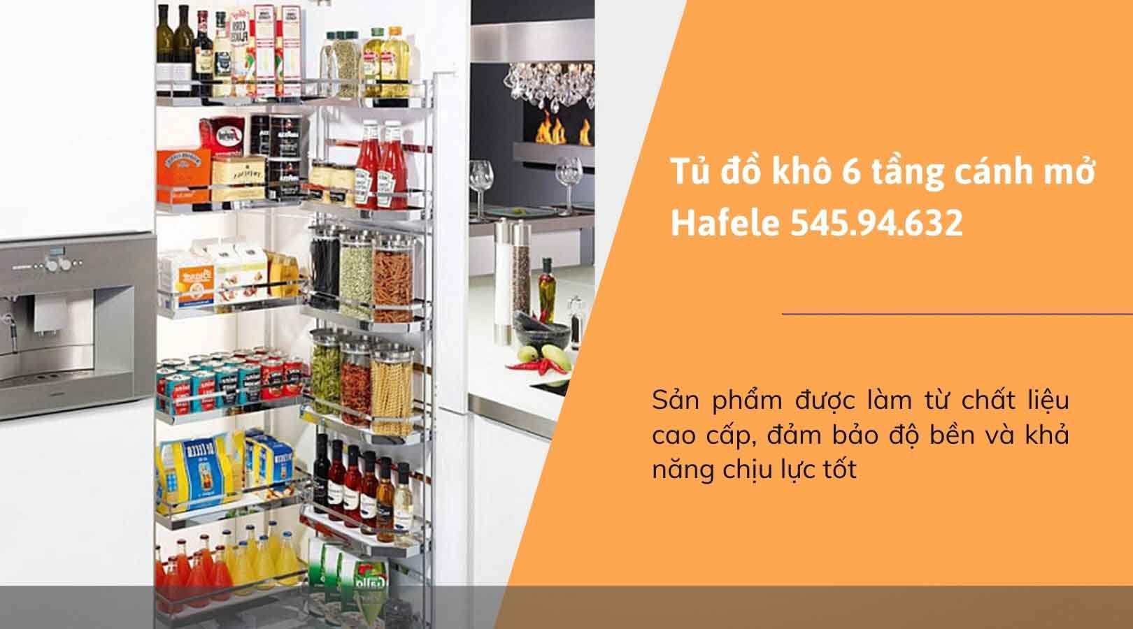 Tủ đồ khô 6 tầng cánh mở Hafele 545.94.632 với thiết kế hiện đại, màu sắc trang nhã