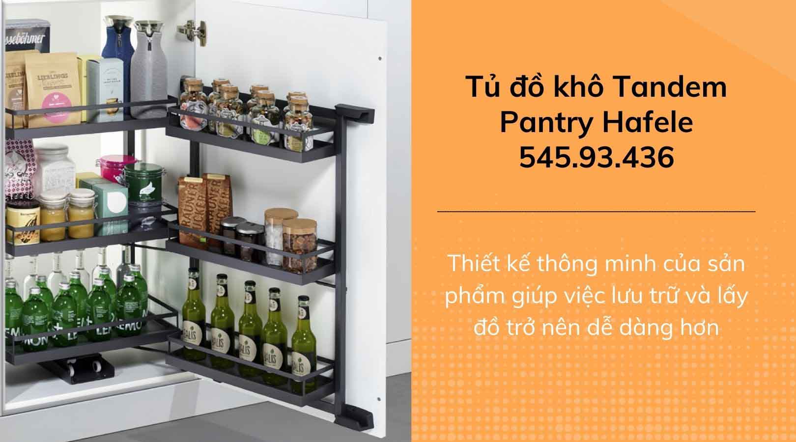 tủ đồ khô Tandem Pantry Hafele 545.93.436 - Chuyển động nhẹ nhàng, êm ái