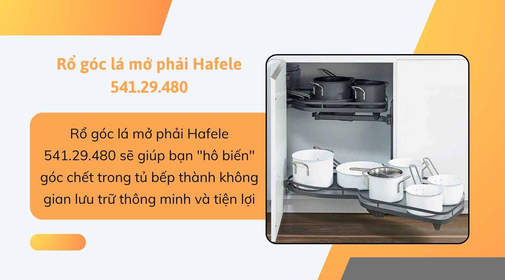 Rổ góc lá mở phải Hafele 541.29.480