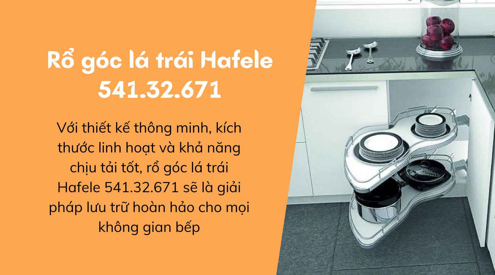 Kích thước, vẻ ngoài của rổ góc lá trái Hafele 541.32.671