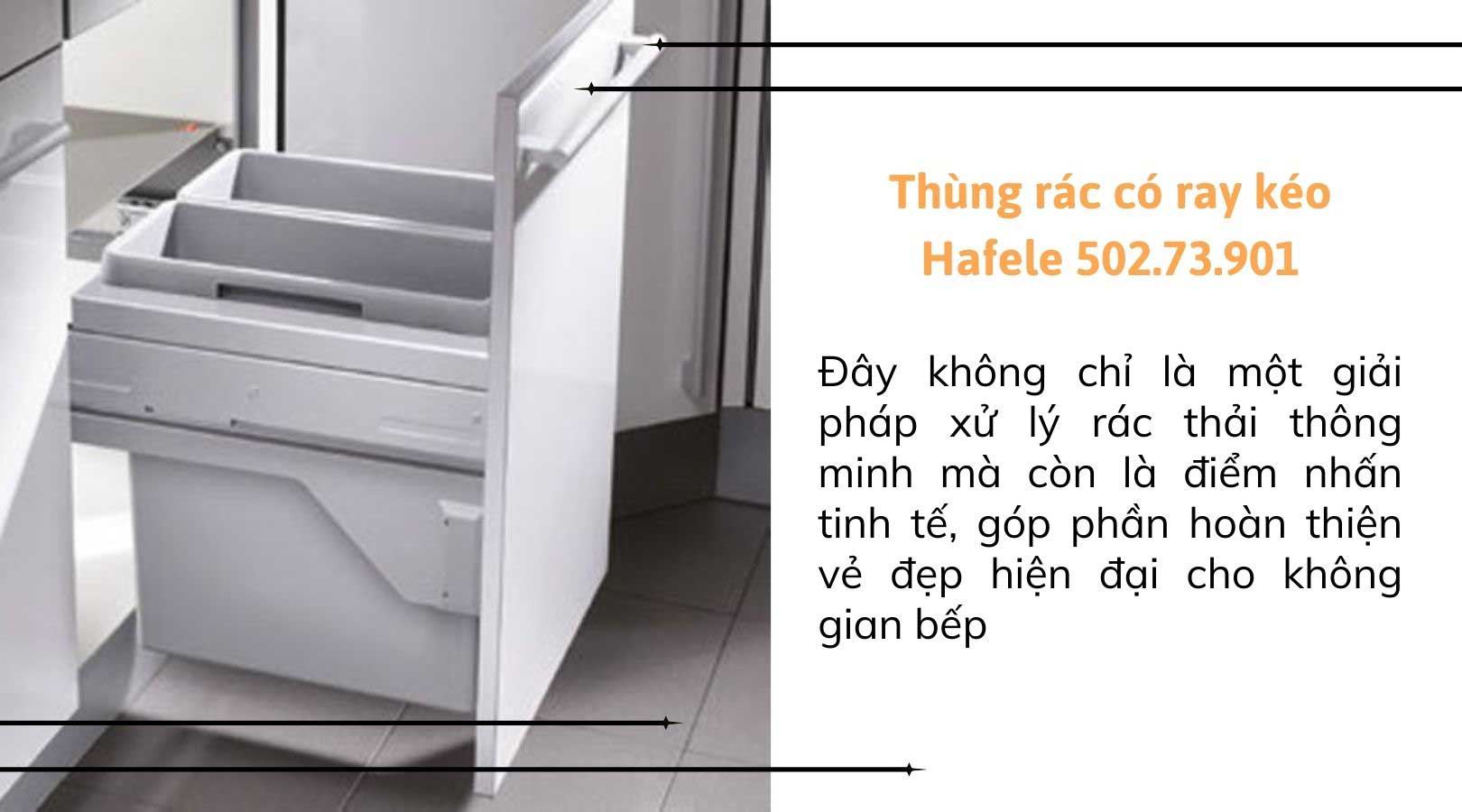 Thiết kế của thùng rác có ray kéo Hafele 502.73.901
