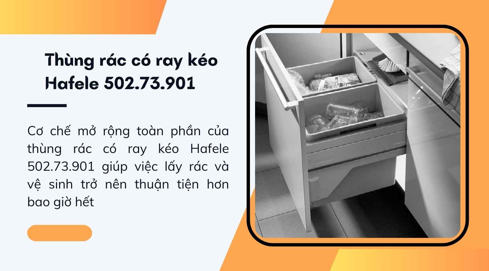 Điểm nổi bật của thùng rác có ray kéo Hafele 502.73.901