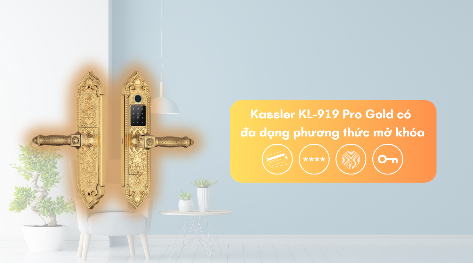 Tính năng mở khóa của Kassler KL-919 Pro Gold