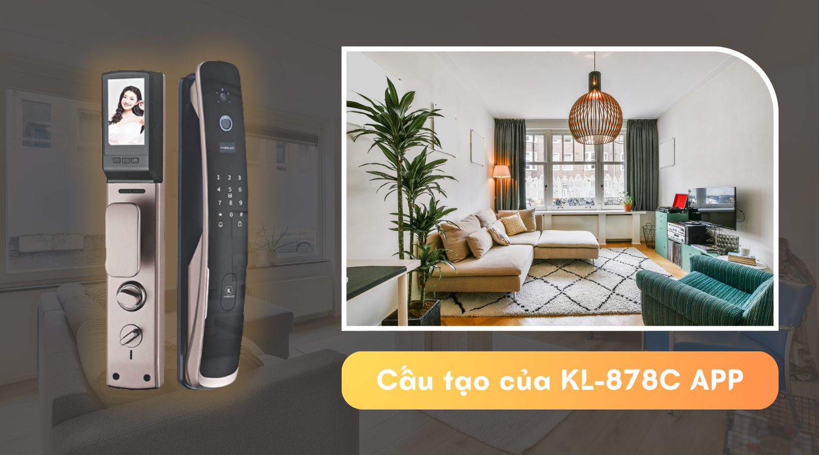 Cấu tạo của khóa điện tử Kassler KL-878C APP