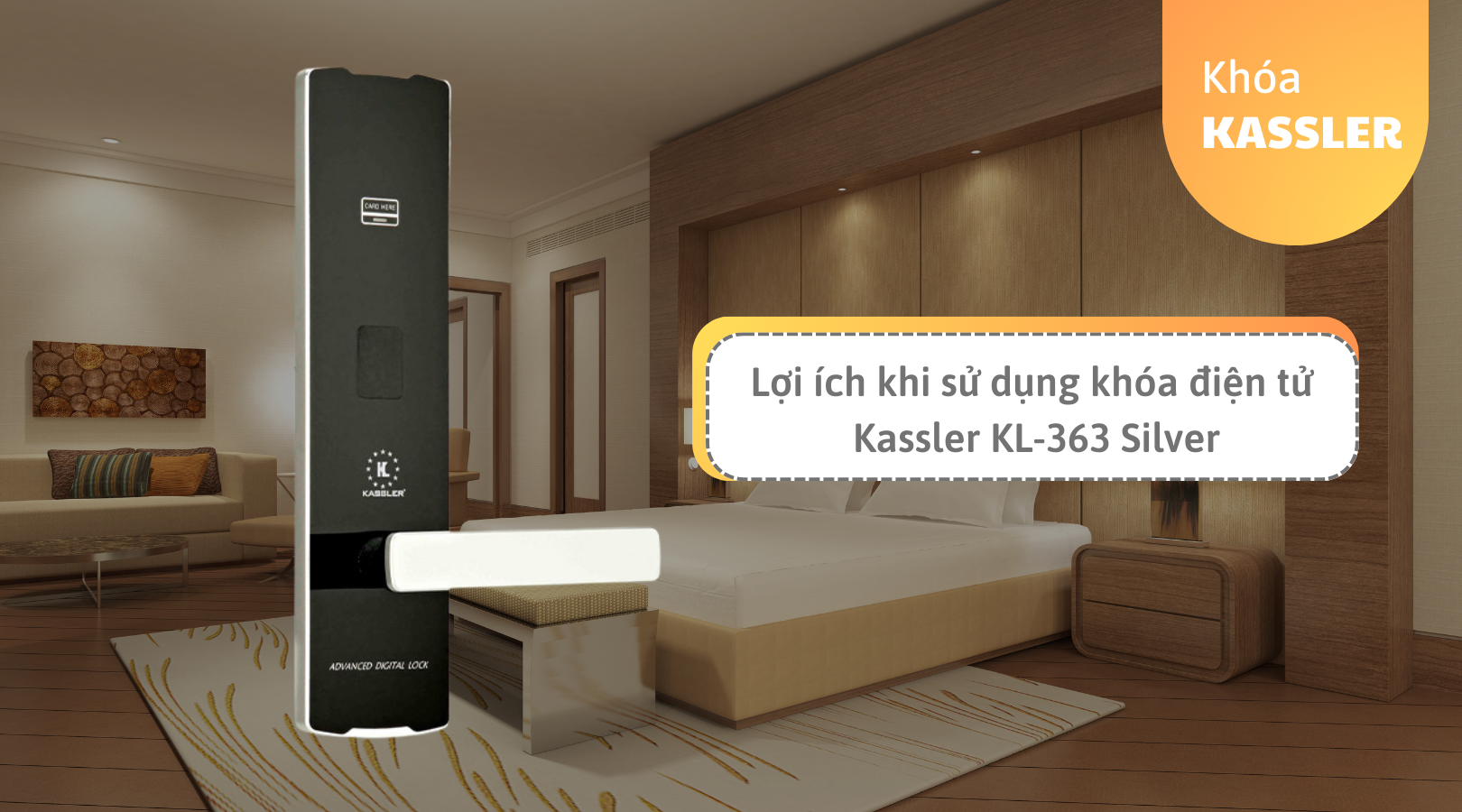 Lợi ích khi sử dụng khóa điện tử Kassler KL-363 Silver