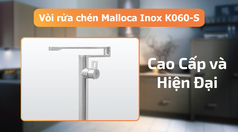 Vòi rửa chén Malloca Inox K060-S