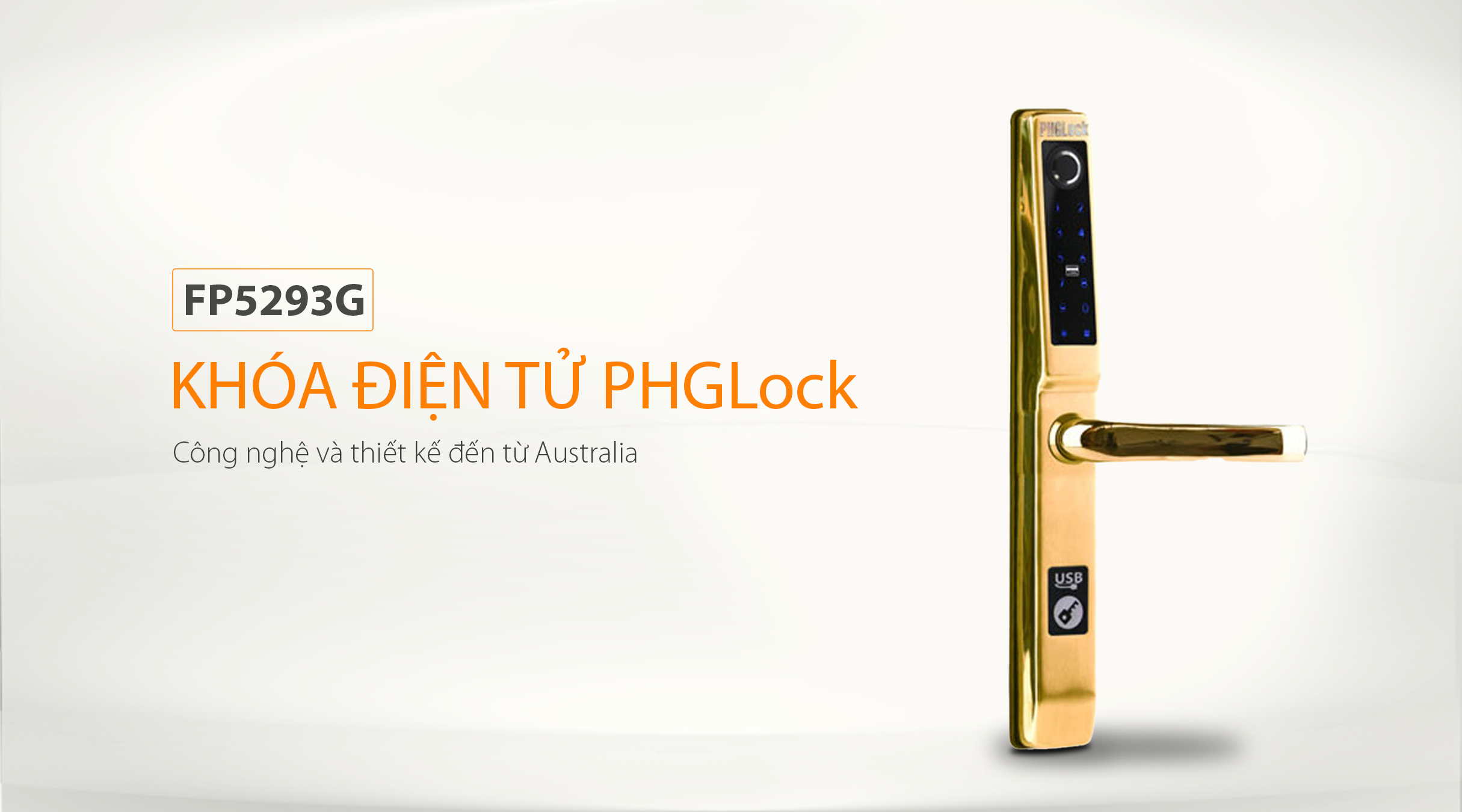 Chất liệu, kiểu dáng của khóa điện tử PHGlock FP5293G