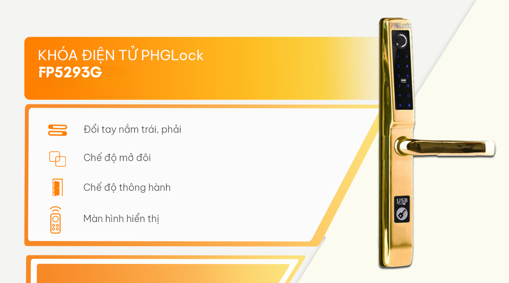 Một số tính năng tiêu biểu của khóa điện tử PHGlock FP5293G
