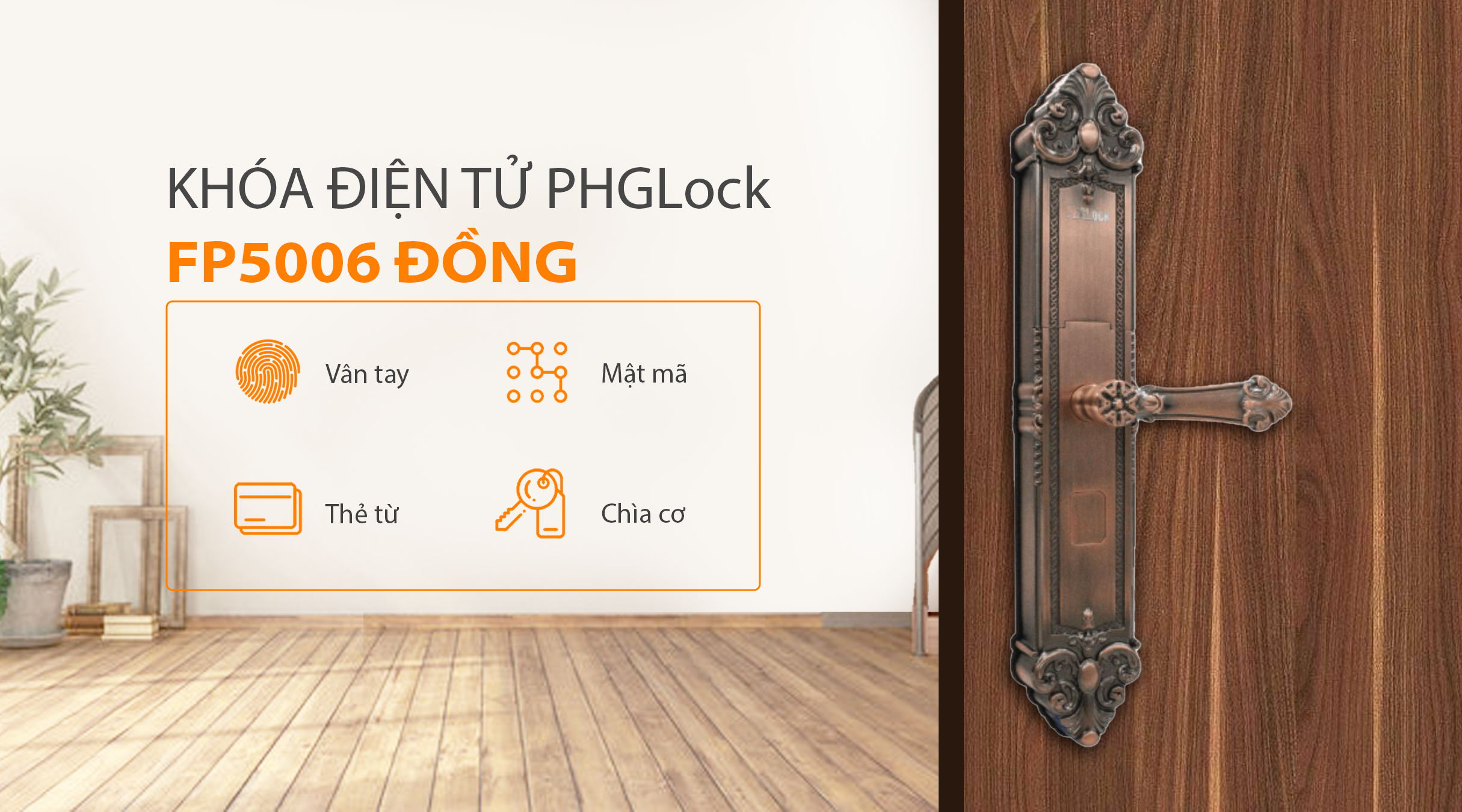 Cách thức mở khóa của PHGlock FP5006 đồng