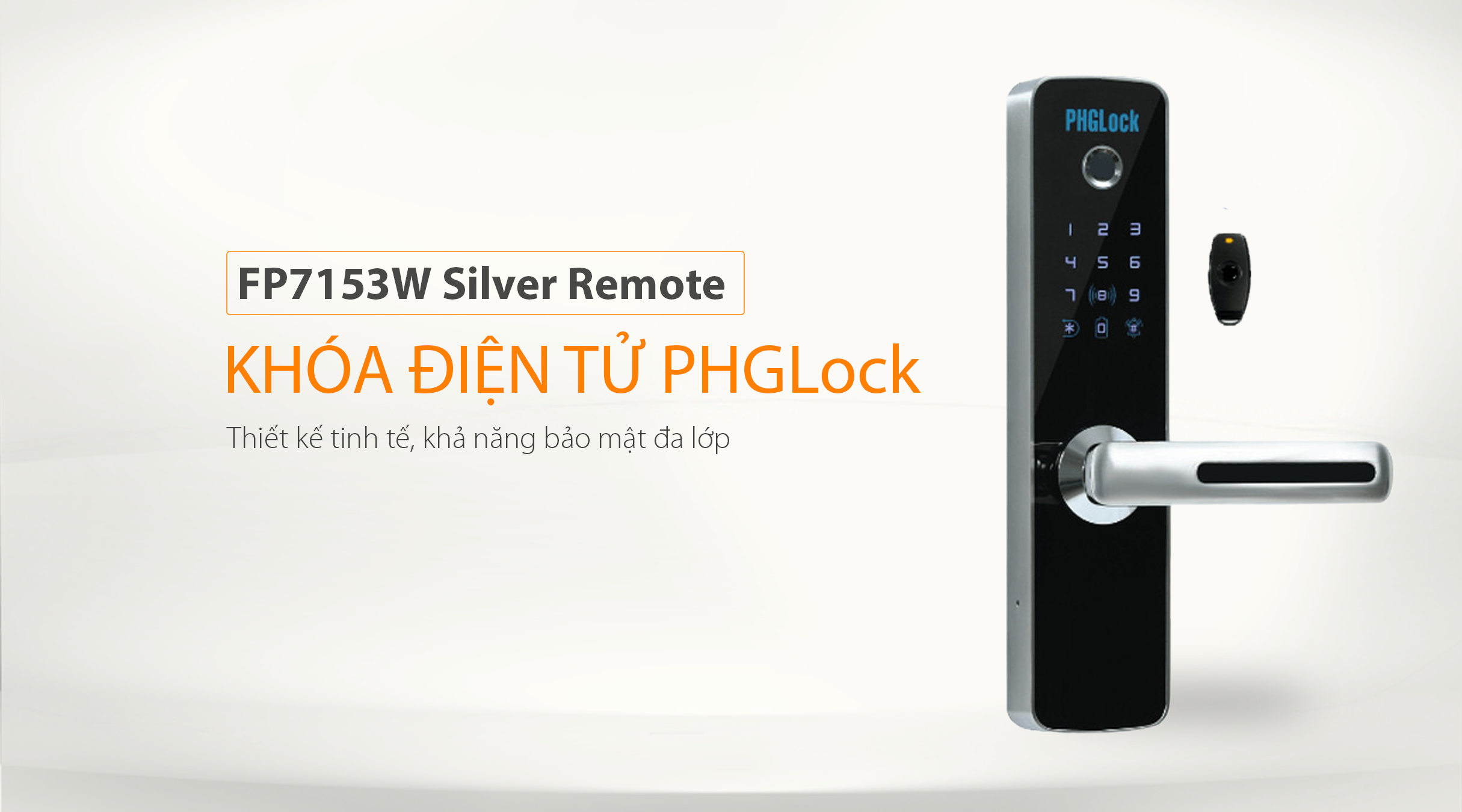 Đặc điểm kỹ thuật của khóa điện tử PHGlock FP7153W Silver Remote