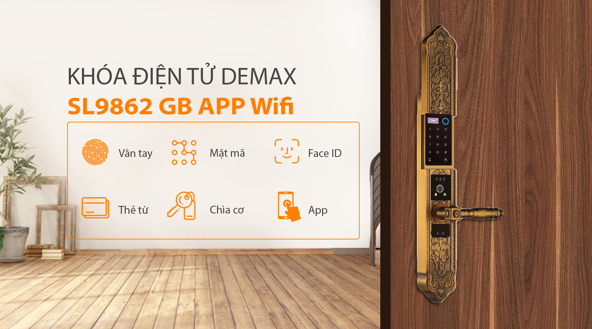 Phương thức mở khóa của Demax EL9862 GB APP Wifi