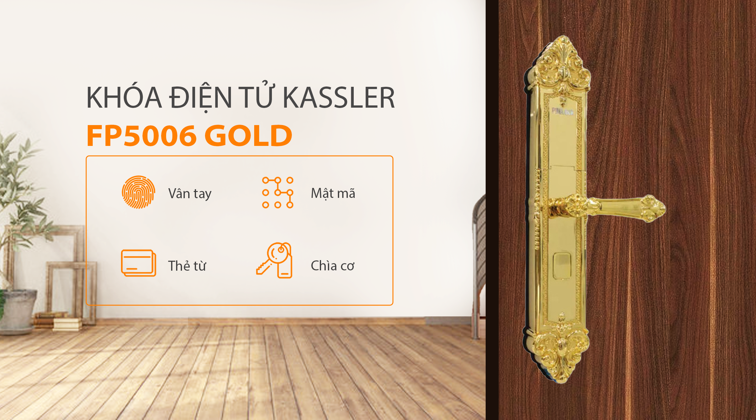 Phương thức mở khóa của PHGlock FP5006 vàng