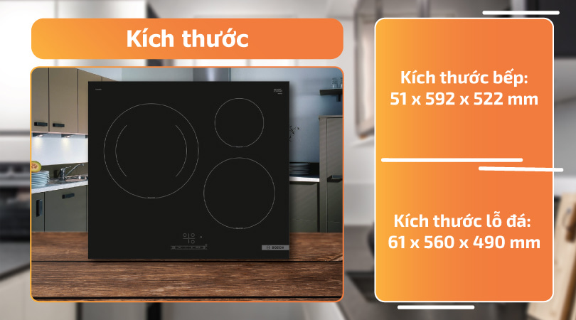 Kích thước của bếp từ BOSCH PUJ61RBB5E TGB