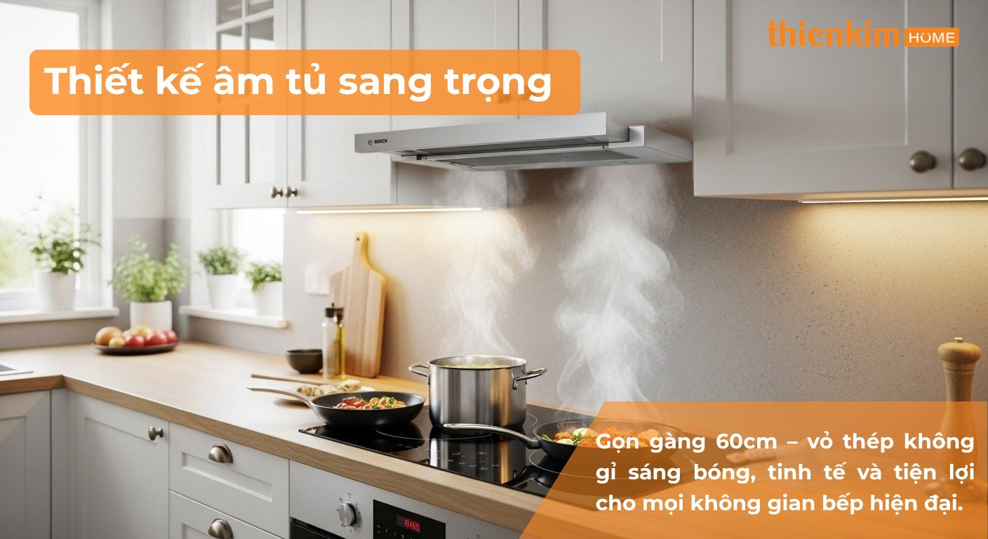 Máy hút mùi Bosch DFT63AC50 Serie 4 – thiết kế âm tủ gọn gàng, sang trọng và tiện lợi