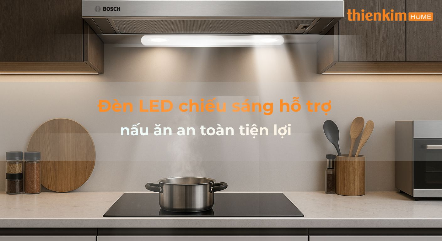 Đèn LED chiếu sáng rõ vùng nấu – tiết kiệm điện, bền bỉ và an toàn khi sử dụng.